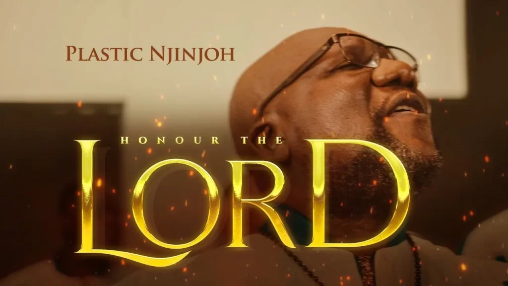 Plastic Njinjoh - Honour The Lord